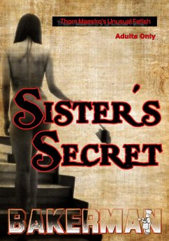 Cover Sister's Secret (Thorn Maestro's Unusual Fetish, #4) (eBook, ePUB)