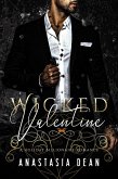Wicked Valentine (Holiday Billionaire Romance Novella, #2) (eBook, ePUB)