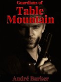 Guardians of Table Mountain (Shadow Over Table Mountain, #2) (eBook, ePUB)