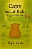 Capy sucht Ruhe. Capy szuka ciszy (eBook, ePUB)