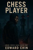 The Chess Player (Amani Cross Saga, #1) (eBook, ePUB)