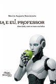 IA e Eu, Professor (eBook, ePUB)