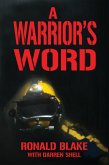A Warrior's Word (eBook, ePUB)