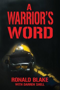A Warrior's Word (eBook, ePUB) - Blake, Ronald