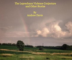 Cover The Leprechaun Violence Conjecture and Other Stories (eBook, ePUB)