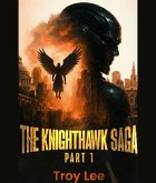 The Knighthawk Saga (eBook, ePUB)
