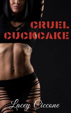 Cover Cruel Cuckcake (eBook, ePUB)