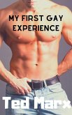 My First Gay Experience (eBook, ePUB)
