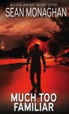 Much Too Familiar (Cole Wright, #110) (eBook, ePUB)