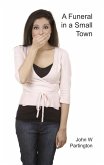 A Funeral in a Small Town (eBook, ePUB)