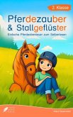 Silbenbuch 2. Klasse - Pferdezauber und Stallgeflüster
