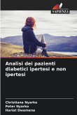 Analisi dei pazienti diabetici ipertesi e non ipertesi