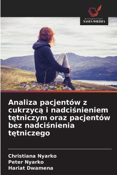 Cover Analiza pacjentów z cukrzyc¿ i nadci¿nieniem t¿tniczym oraz pacjentów bez nadci¿nienia t¿tniczego