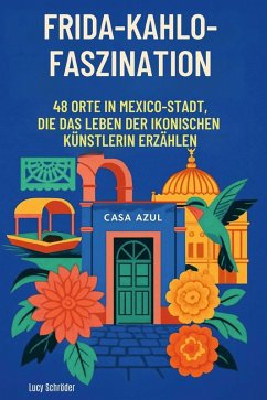 Cover Frida-Kahlo-Faszination