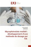 Mycophénolate mofétil : développement d'une méthode de dosage par FIA