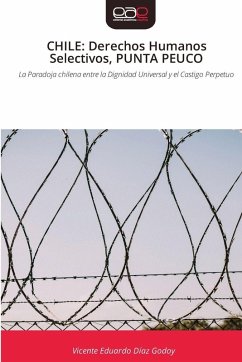 Cover CHILE: Derechos Humanos Selectivos, PUNTA PEUCO