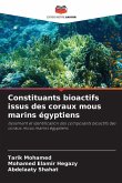 Constituants bioactifs issus des coraux mous marins égyptiens