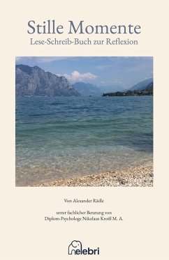 Cover Stille Momente mit mehr als 20 Texten und Poesie zur Reflexion