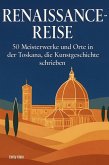 Renaissance-Reise