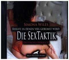 Cover Berufe in denen viel gebumst wird: Die SexTaktik   Erotik Audio Story   Erotisches Hörbuch Audio-CD