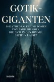 Gothik-Giganten