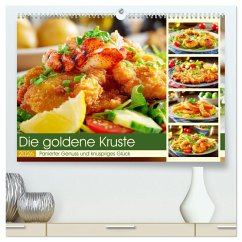 Die goldene Kruste. Panierter Genuss und knuspriges Glück (hochwertiger Premium Wandkalender 2026 DIN A2 quer), Kunstdruck in Hochglanz