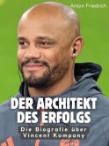 Der Architekt des Erfolgs