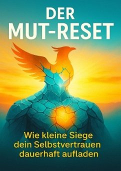 Der Mut-Reset