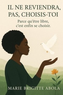 Il ne reviendra pas, choisis-toi - ABOLA, Marie Brigitte