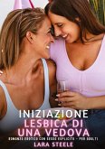 Iniziazione Lesbica di una Vedova