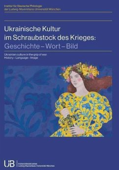 Cover Ukrainische Kultur im Schraubstock des Krieges