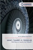Sanat, Tasarim Ve Teknolojİ