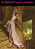 A Medieval Fantasy Adventure (eBook, ePUB)