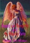 Angels and Vampires and My Ghostly Twin (eBook, ePUB)