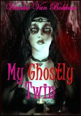 My Ghostly Twin (eBook, ePUB)