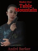 Shadow over Table Mountain (eBook, ePUB)