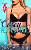 Perfect Doll: Casey: A Submissive Clone (eBook, ePUB)