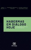 Habermas em Diálogo Hoje (eBook, ePUB)