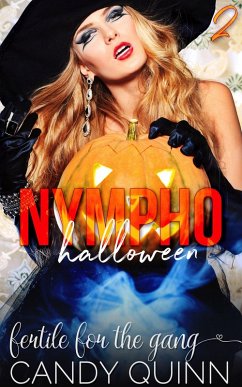 Nympho Halloween (Nympho Babe, #2) (eBook, ePUB) - Quinn, Candy