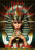 Nailah the Egyptian Vampire Sorcerer (eBook, ePUB)