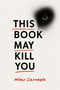 This Book May Kill You (eBook, ePUB) - Carnegie, Miles
