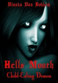 Hells Mouth Child-Eating Demon (eBook, ePUB)