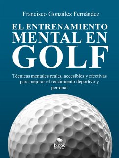 Cover El entrenamiento mental en golf (eBook, ePUB)