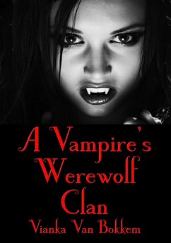 Cover A Vampire Werewolf Clan (eBook, ePUB)