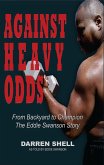 Against Heavy Odds (eBook, ePUB)