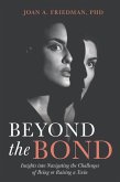 Beyond the Bond (eBook, ePUB)