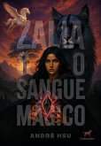 Zália & o sangue mágico (eBook, ePUB)