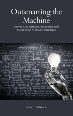 Cover Outsmarting the Machine (eBook, ePUB)