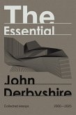 The Essential John Derbyshire (eBook, ePUB)