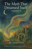 The Myth that dreamed Itself (eBook, ePUB)